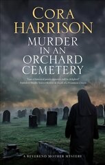 Murder in an Orchard Cemetery Main hinta ja tiedot | Fantasia- ja scifi-kirjallisuus | hobbyhall.fi