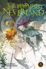 Promised Neverland, Vol. 15 hinta ja tiedot | Fantasia- ja scifi-kirjallisuus | hobbyhall.fi