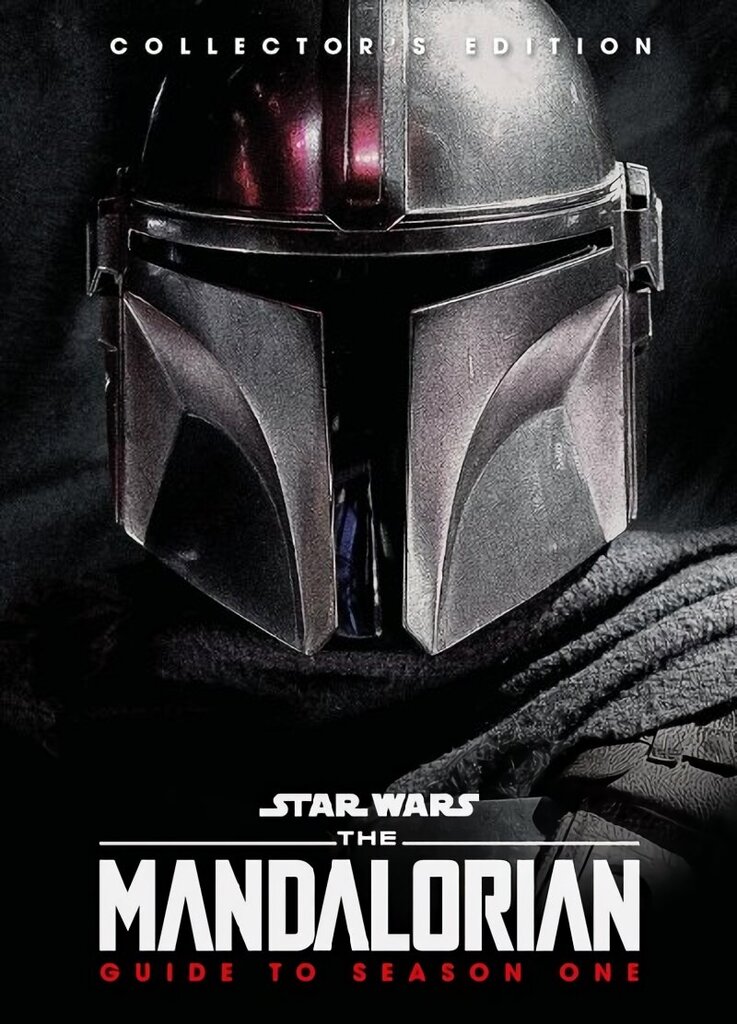 Star Wars: The Mandalorian: Guide to Season One: Guide to Season One hinta ja tiedot | Fantasia- ja scifi-kirjallisuus | hobbyhall.fi