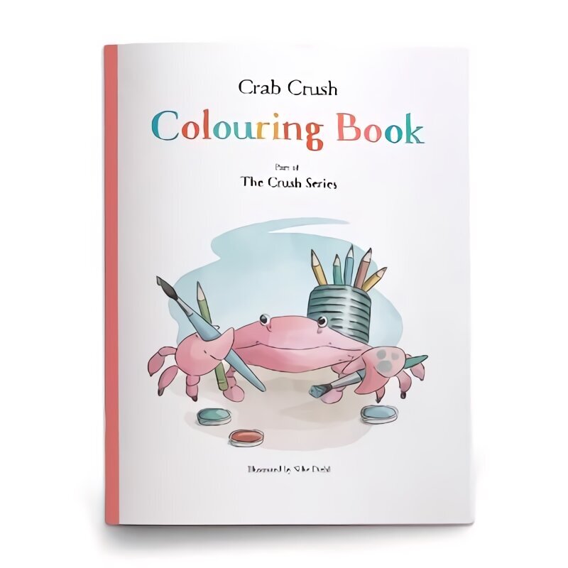 Crab Crush Colouring Book hinta ja tiedot | Vauvakirjat | hobbyhall.fi