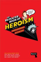 Repeater Book of Heroism New edition hinta ja tiedot | Yhteiskunnalliset kirjat | hobbyhall.fi