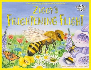 Ziggy's Frightening Flight: A Story About Habitat Loss hinta ja tiedot | Vauvakirjat | hobbyhall.fi