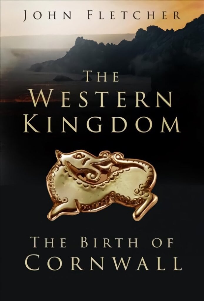 Western Kingdom: The Birth of Cornwall hinta ja tiedot | Matkakirjat ja matkaoppaat | hobbyhall.fi