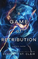 Game of Retribution: A Dark and Enthralling Reimagining of the Hades and Persephone Myth hinta ja tiedot | Fantasia- ja scifi-kirjallisuus | hobbyhall.fi