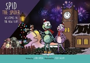 Spid the Spider Welcomes in the New Year 2022, 7, Spid the Spider hinta ja tiedot | Vauvakirjat | hobbyhall.fi