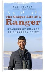 Unique Life of a Ranger: Seasons of Change on Blakeney Point hinta ja tiedot | Yhteiskunnalliset kirjat | hobbyhall.fi