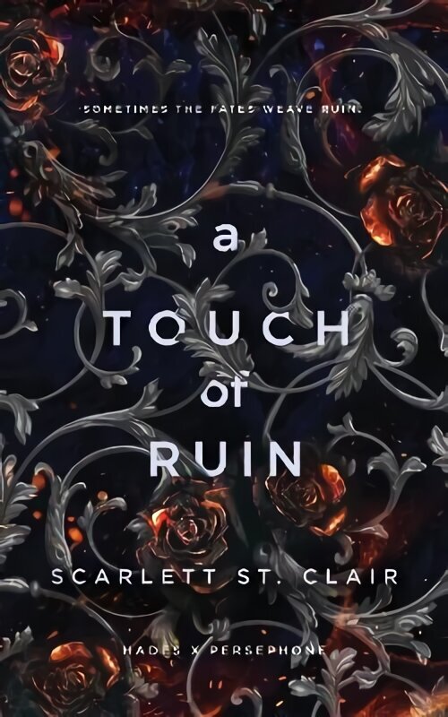 Touch of Ruin: A Dark and Enthralling Reimagining of the Hades and Persephone Myth hinta ja tiedot | Fantasia- ja scifi-kirjallisuus | hobbyhall.fi