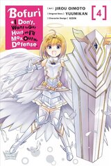 Bofuri: I Don't Want to Get Hurt, so I'll Max Out My Defense., Vol. 4 (manga) hinta ja tiedot | Fantasia- ja scifi-kirjallisuus | hobbyhall.fi