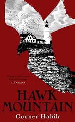 Hawk Mountain: A highly suspenseful and unsettling literary thriller hinta ja tiedot | Fantasia- ja scifi-kirjallisuus | hobbyhall.fi