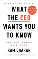 What the CEO Wants You to Know: How Your Company Really Works hinta ja tiedot | Talouskirjat | hobbyhall.fi