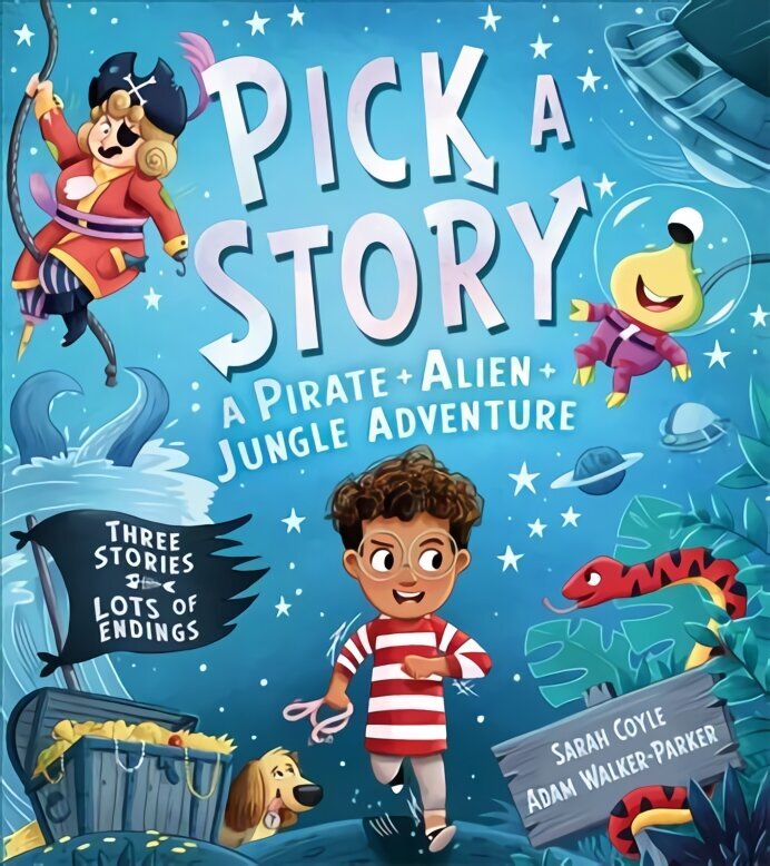 Pick a Story: A Pirate Alien Jungle Adventure hinta ja tiedot | Vauvakirjat | hobbyhall.fi