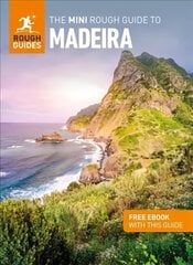 Mini Rough Guide to Madeira (Travel Guide with Free eBook) hinta ja tiedot | Matkakirjat ja matkaoppaat | hobbyhall.fi