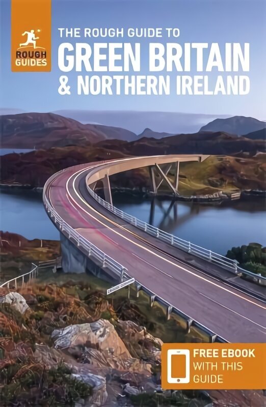 Rough Guide to Green Britain & Northern Ireland (Compact Guide with Free eBook) - Guide to travelling by electric vehicle (EV) hinta ja tiedot | Matkakirjat ja matkaoppaat | hobbyhall.fi