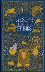 Aesop's Illustrated Fables (Barnes & Noble Collectible Editions) Bonded Leather hinta ja tiedot | Fantasia- ja scifi-kirjallisuus | hobbyhall.fi