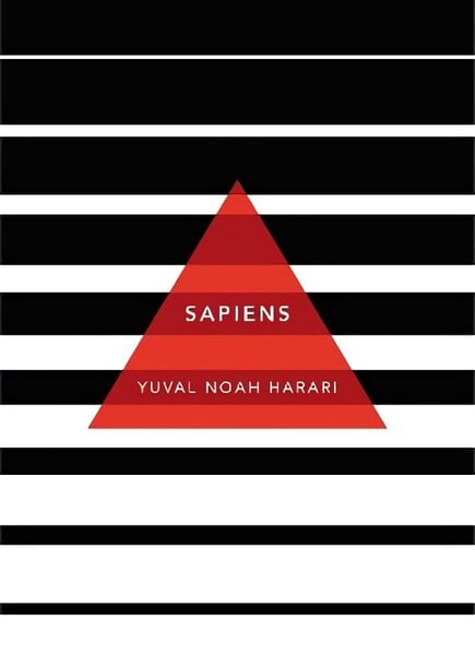 Sapiens: A Brief History of Humankind: (Patterns of Life)