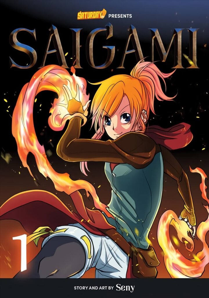 Saigami, Volume 1 - Rockport Edition: (Re)Birth by Flame, Volume 1 hinta ja tiedot | Fantasia- ja scifi-kirjallisuus | hobbyhall.fi