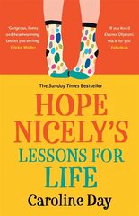 Hope Nicely's Lessons for Life: 'An absolute joy' - Sarah Haywood hinta ja tiedot | Fantasia- ja scifi-kirjallisuus | hobbyhall.fi