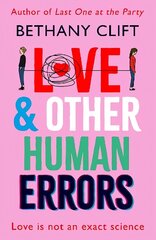 Love And Other Human Errors: set in the near future, the most original rom-com you'll read this year! hinta ja tiedot | Fantasia- ja scifi-kirjallisuus | hobbyhall.fi