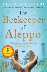 Beekeeper of Aleppo: The heartbreaking tale that everyone's talking about hinta ja tiedot | Romaanit | hobbyhall.fi