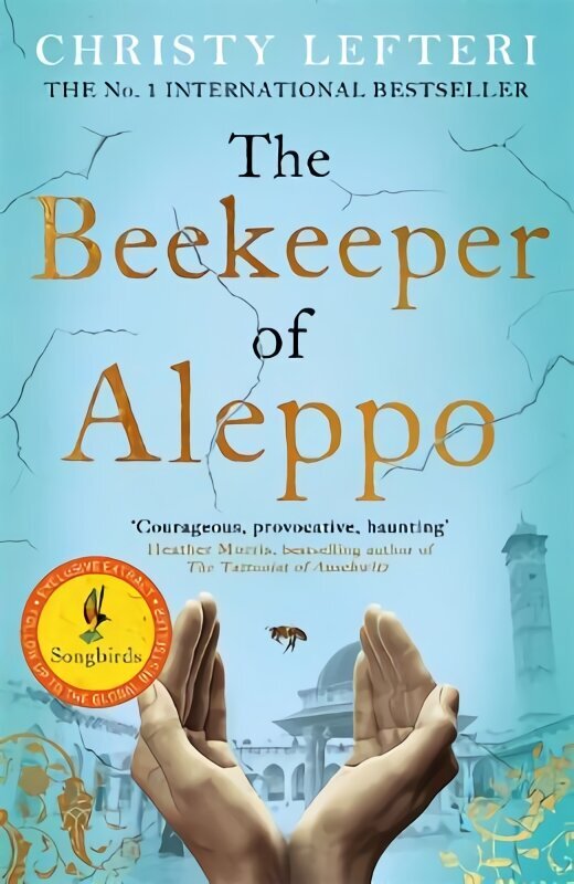 Beekeeper of Aleppo: The heartbreaking tale that everyone's talking about hinta ja tiedot | Romaanit | hobbyhall.fi