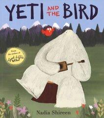 Yeti and the Bird hinta ja tiedot | Vauvakirjat | hobbyhall.fi