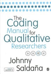 Coding Manual for Qualitative Researchers 4th Revised edition hinta ja tiedot | Tietosanakirjat ja hakuteokset | hobbyhall.fi