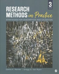 Research Methods in Practice: Strategies for Description and Causation 3rd Revised edition hinta ja tiedot | Tietosanakirjat ja hakuteokset | hobbyhall.fi