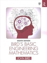 Bird's Basic Engineering Mathematics 8th edition hinta ja tiedot | Lasten tietokirjat | hobbyhall.fi