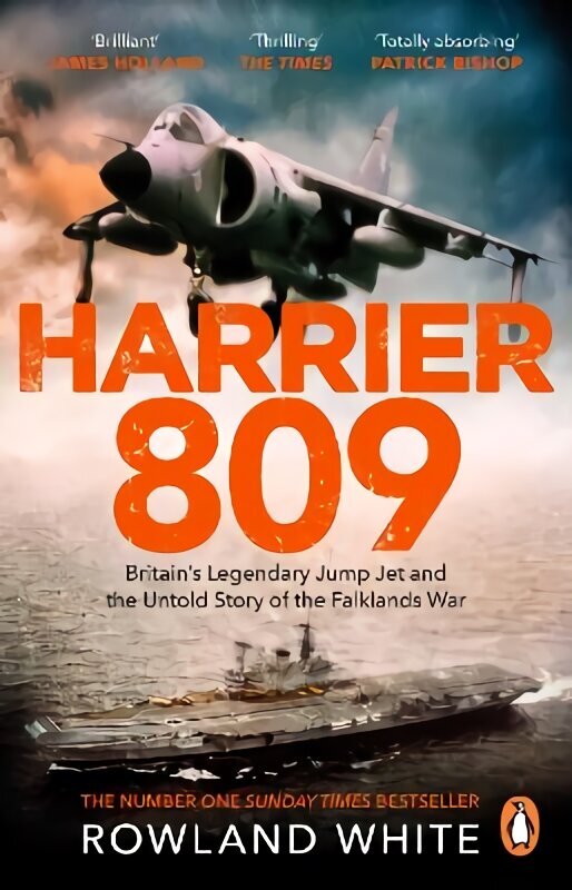 Harrier 809: Britains Legendary Jump Jet and the Untold Story of the Falklands War hinta ja tiedot | Yhteiskunnalliset kirjat | hobbyhall.fi