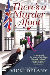 There's A Murder Afoot: A Sherlock Holmes Bookshop Mystery hinta ja tiedot | Fantasia- ja scifi-kirjallisuus | hobbyhall.fi