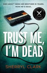 Trust Me, I'm Dead hinta ja tiedot | Fantasia- ja scifi-kirjallisuus | hobbyhall.fi