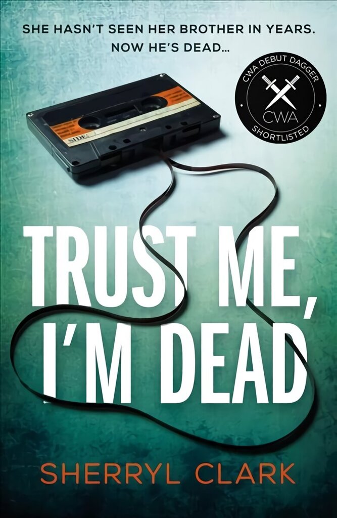 Trust Me, I'm Dead hinta ja tiedot | Fantasia- ja scifi-kirjallisuus | hobbyhall.fi