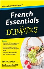 French Essentials For Dummies hinta ja tiedot | Vieraiden kielten oppimateriaalit | hobbyhall.fi