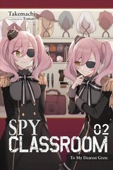 Spy Classroom, Vol. 2 (light novel) hinta ja tiedot | Fantasia- ja scifi-kirjallisuus | hobbyhall.fi