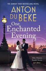 One Enchanted Evening: The uplifting and charming Sunday Times Bestselling Debut by Anton Du Beke hinta ja tiedot | Fantasia- ja scifi-kirjallisuus | hobbyhall.fi