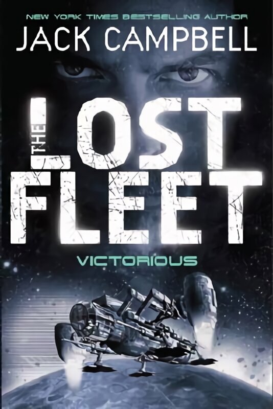 Lost Fleet - Victorious (Book 6) hinta ja tiedot | Fantasia- ja scifi-kirjallisuus | hobbyhall.fi