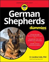 German Shepherds For Dummies hinta ja tiedot | Terveys- ja ravitsemuskirjat | hobbyhall.fi