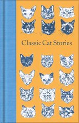 Classic Cat Stories hinta ja tiedot | Fantasia- ja scifi-kirjallisuus | hobbyhall.fi