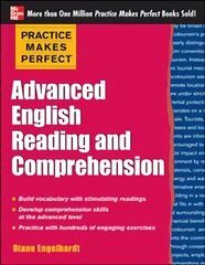 Practice Makes Perfect Advanced English Reading and Comprehension hinta ja tiedot | Vieraiden kielten oppimateriaalit | hobbyhall.fi