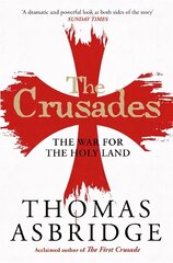 Crusades: The War for the Holy Land Reissue hinta ja tiedot | Historiakirjat | hobbyhall.fi