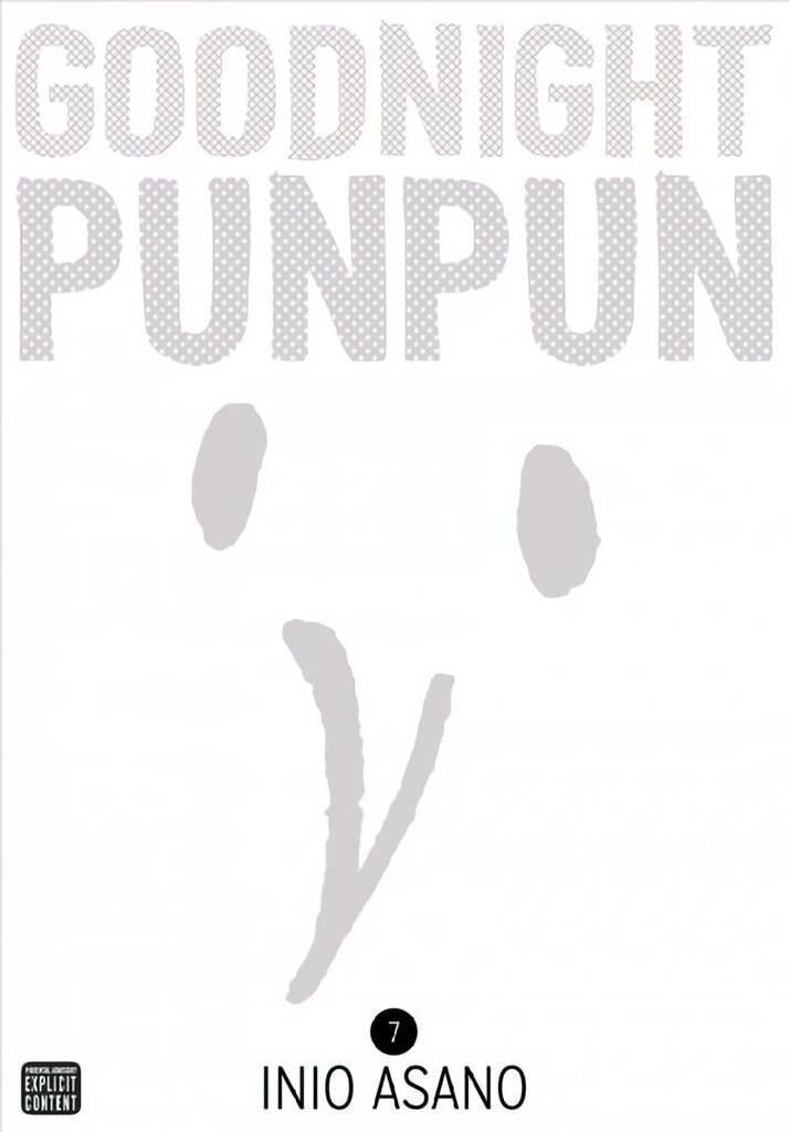 Goodnight Punpun, Vol. 7 hinta ja tiedot | Fantasia- ja scifi-kirjallisuus | hobbyhall.fi