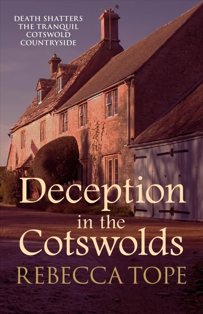 Deception in the Cotswolds: The gripping cosy crime series hinta ja tiedot | Fantasia- ja scifi-kirjallisuus | hobbyhall.fi