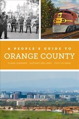 People's Guide to Orange County hinta ja tiedot | Historiakirjat | hobbyhall.fi