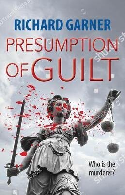 Presumption of Guilt: Who is the Murderer? hinta ja tiedot | Fantasia- ja scifi-kirjallisuus | hobbyhall.fi