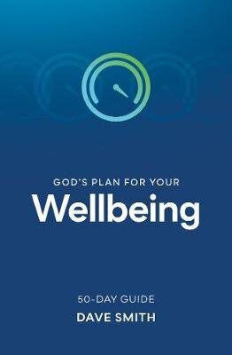 God's Plan for Your Wellbeing hinta ja tiedot | Hengelliset kirjat ja teologia | hobbyhall.fi