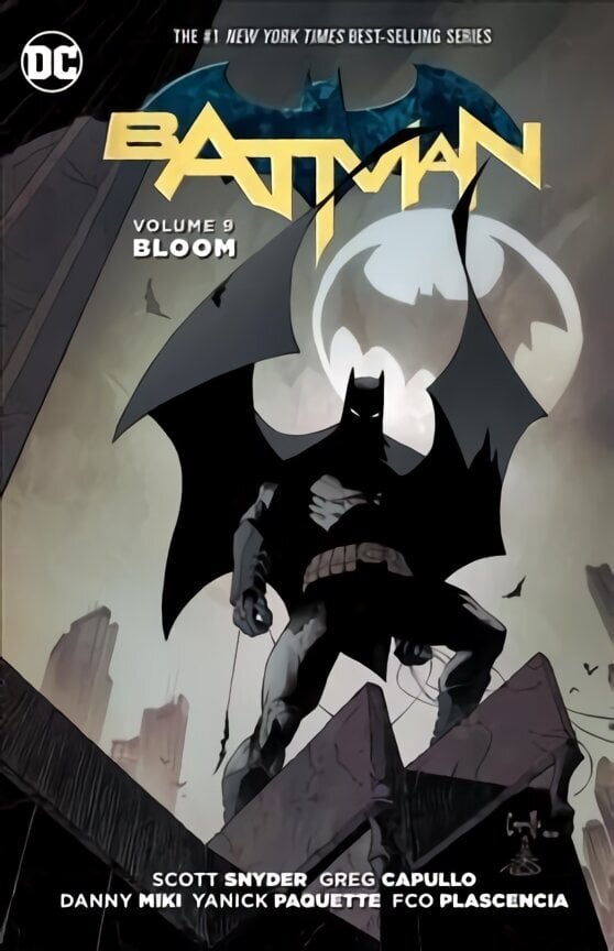 Batman Vol. 9: Bloom (The New 52) hinta ja tiedot | Fantasia- ja scifi-kirjallisuus | hobbyhall.fi