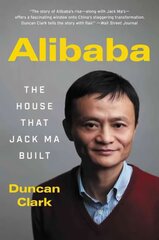 Alibaba: The House That Jack Ma Built hinta ja tiedot | Talouskirjat | hobbyhall.fi