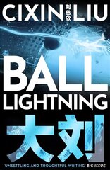 Ball Lightning hinta ja tiedot | Fantasia- ja scifi-kirjallisuus | hobbyhall.fi