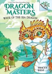 Wave of the Sea Dragon: A Branches Book (Dragon Masters #19): Volume 19 Library ed. hinta ja tiedot | Nuortenkirjat | hobbyhall.fi