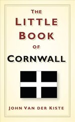 Little Book of Cornwall hinta ja tiedot | Terveys- ja ravitsemuskirjat | hobbyhall.fi